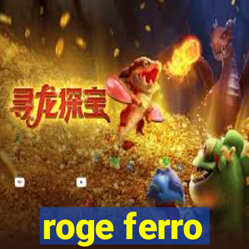 roge ferro